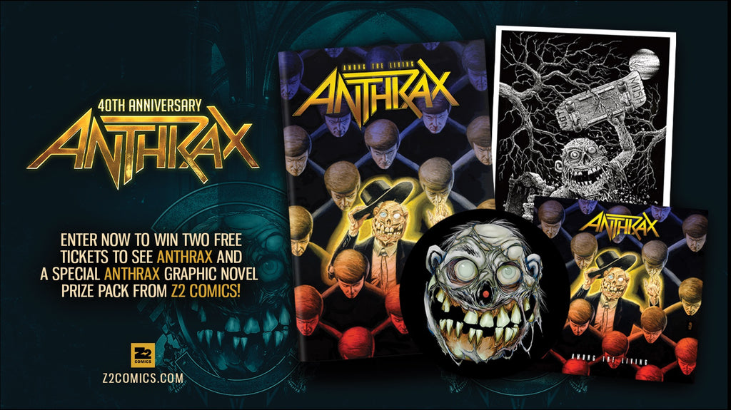 WIN: Anthrax 40th Anniversary Tour Tickets & Graphic Novel Prize Pack