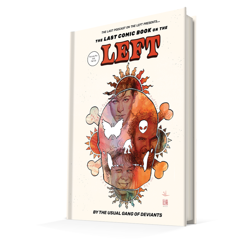 LPOTL - The Last Comic Book on the Left Vol. 2 - SIGNED Super Deluxe