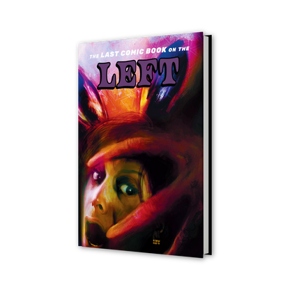 LPOTL: The Last Comic Book on the Left Vol. 4 - Deluxe Edition
