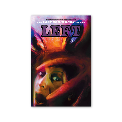 LPOTL: The Last Comic Book on the Left Vol. 4 - Deluxe Edition