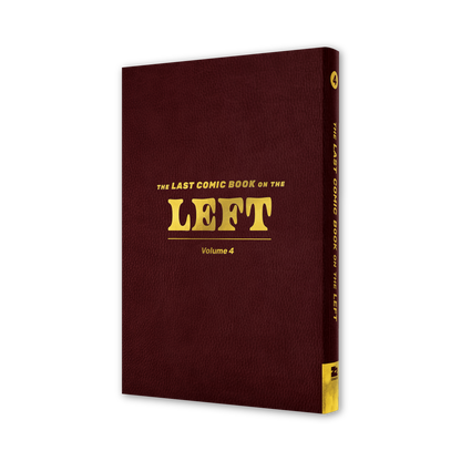 LPOTL: The Last Comic Book on the Left Vol. 4 - Deluxe Edition
