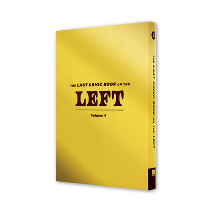 LPOTL: The Last Comic Book on the Left Vol. 4 - Deluxe Edition