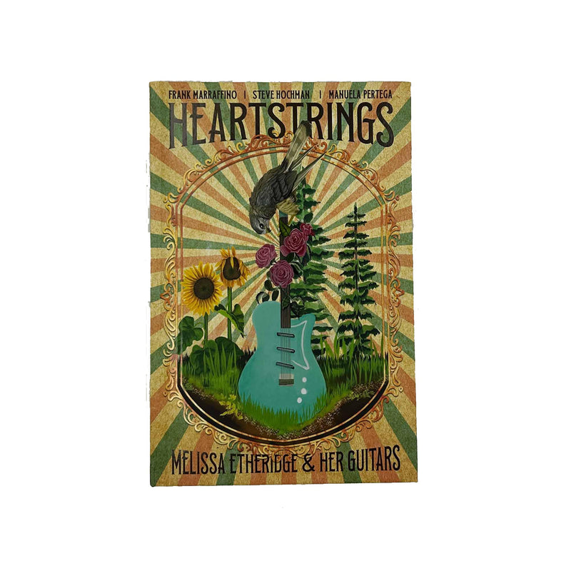 Heartstrings: Melissa Etheridge & Her Guitars - Hardcover SIGNED