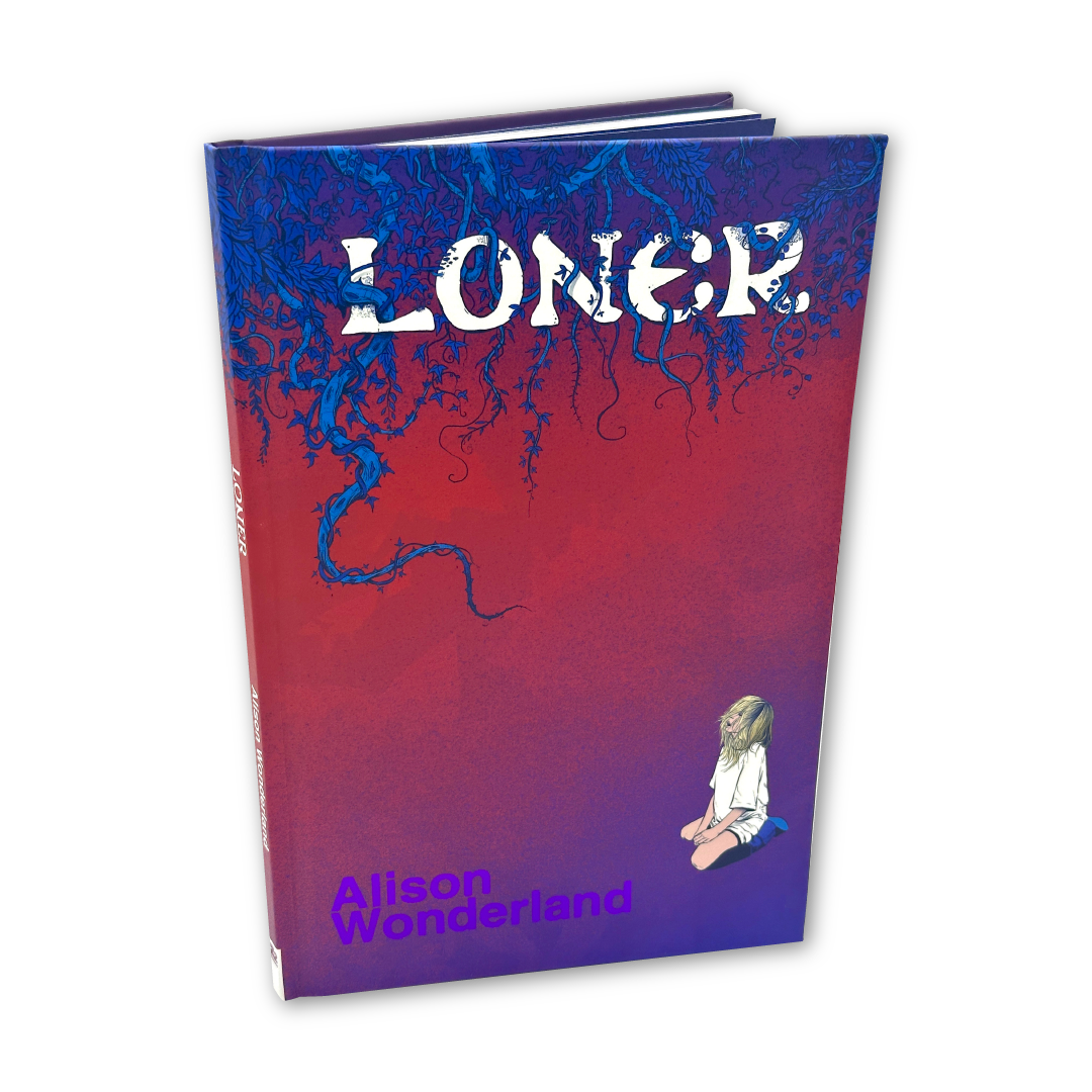 SIGNED Alison Wonderland: LONER - Hardcover Graphic Novel (Numbered to 100)