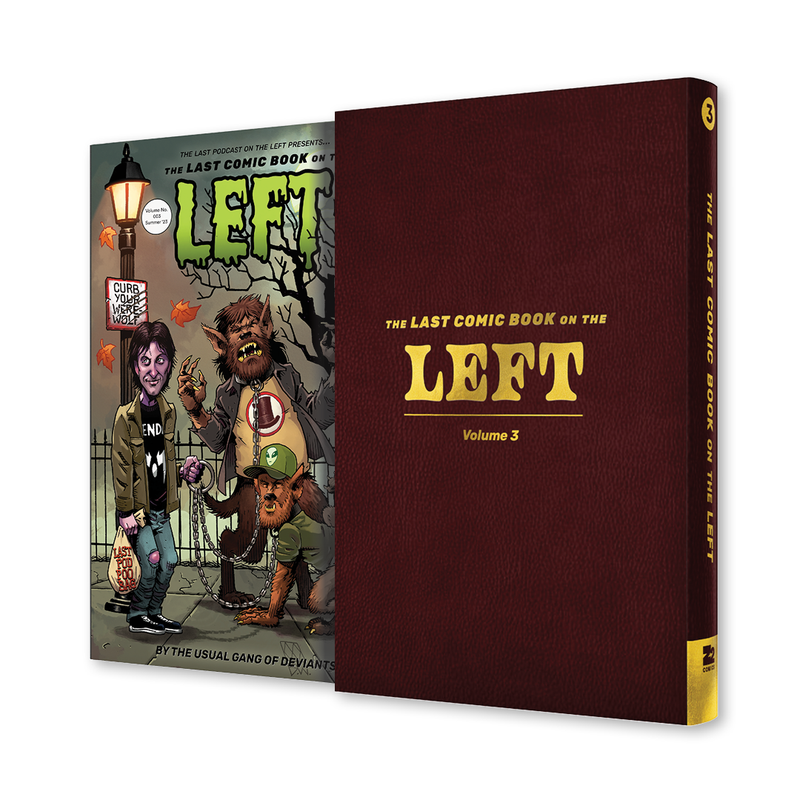 LPOTL: The Last Comic Book on the Left Vol. 3 - Deluxe Edition
