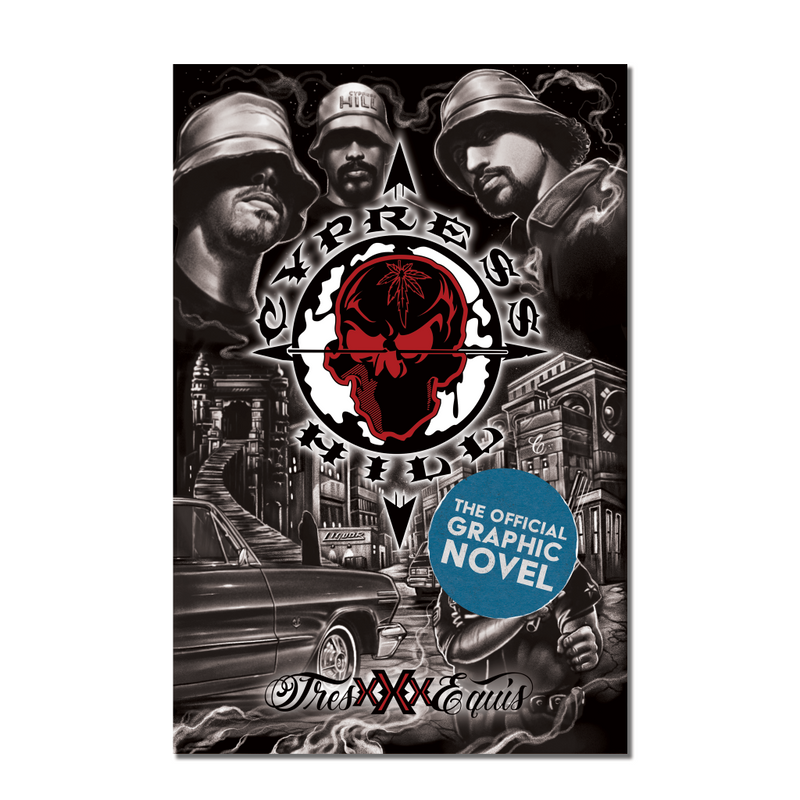 Cypress Hill: Tres Equis Graphic Novel - Deluxe Book